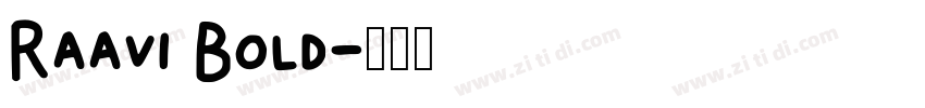 Raavi Bold字体转换